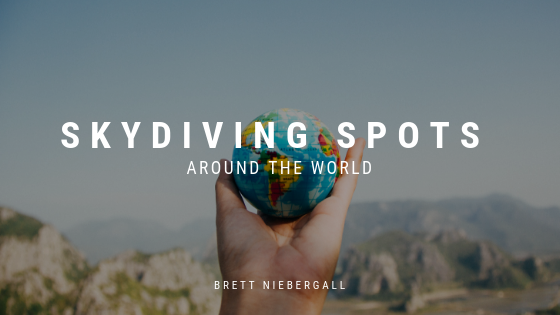 Skydiving Spots Around The World Brett Niebergall